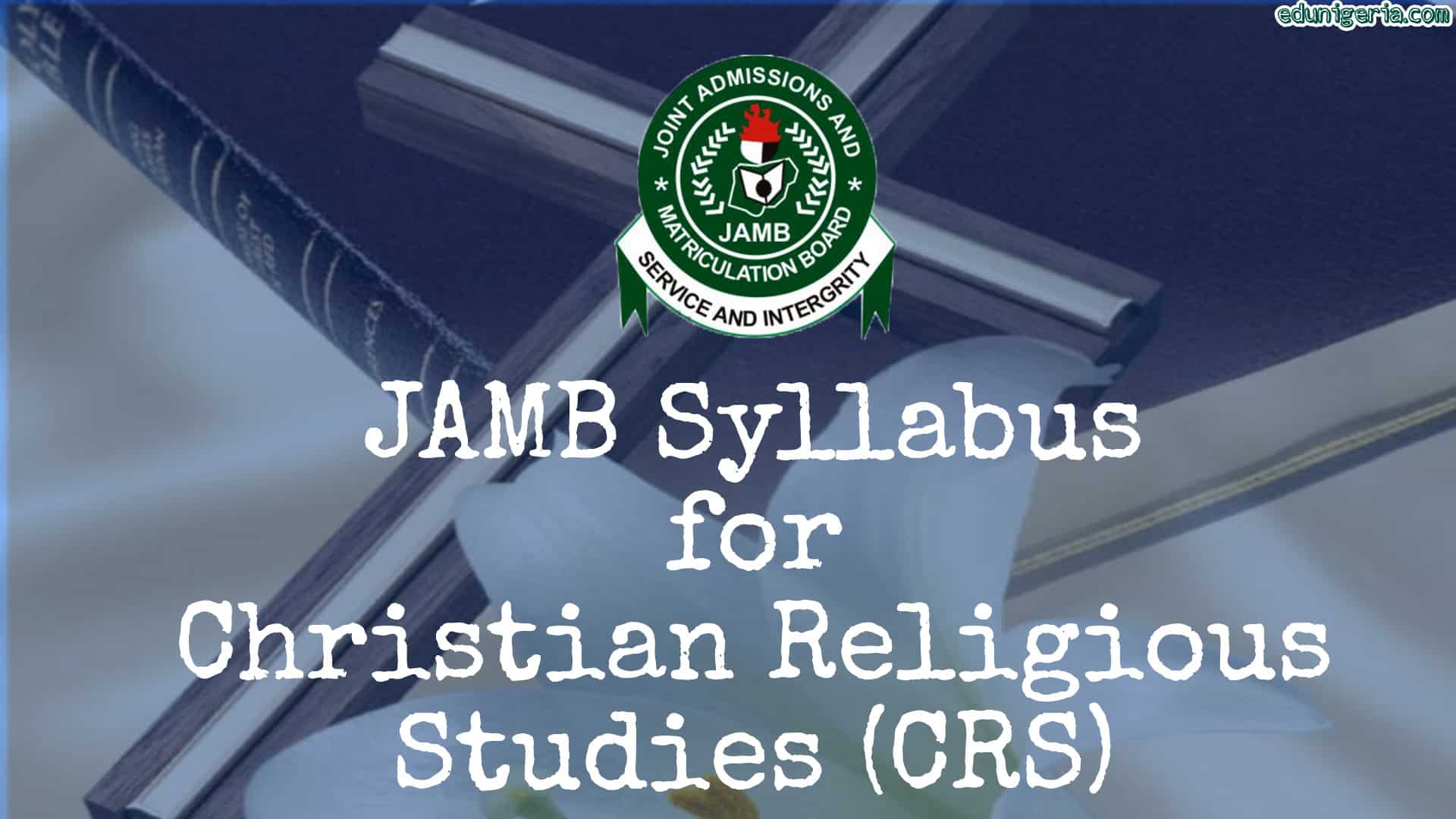 JAMB Syllabus for Christian Religious Studies (CRS)