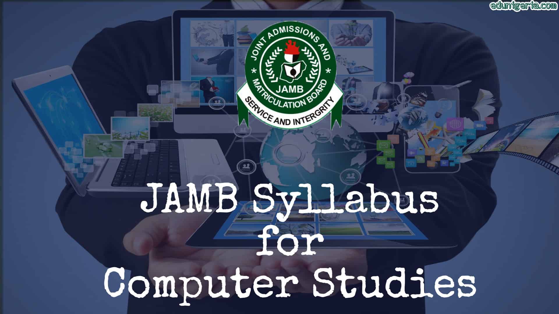 JAMB Syllabus for Computer Studies